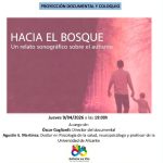 🌿🎬 Proyección: *“Hacia el bosque”*